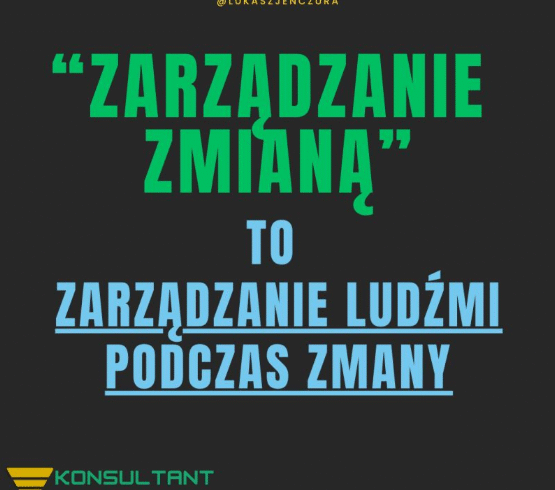image_2025-10-27_101427193 Zmiana w firmie to nie tylko nowe procedury – to walka z lękiem i oporem ludzi. Dowiedz się, jak skutecznie zarządzać zmianą, pokonywać emocjonalne bariery i budować zaangażowanie zespołu. Praktyczne przykłady i narzędzia dla liderów MŚP.